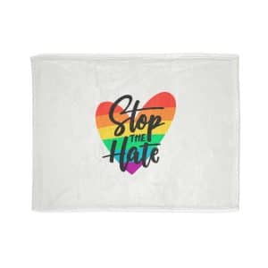 Soft Polyester Blanket Stop The Hate