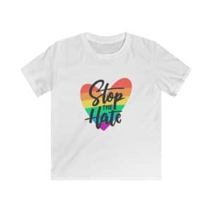 Kids Softstyle Tee Stop The Hate