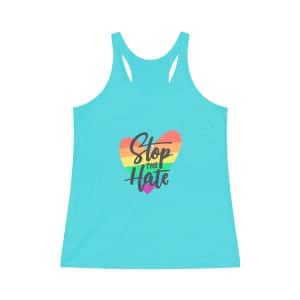 Women's Tri-Blend Racerback Tank Stop The Hate