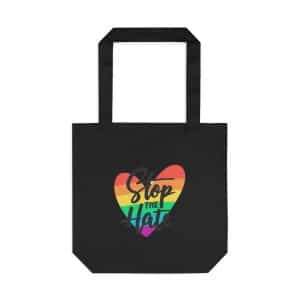 Cotton Tote Bag Stop The Hate