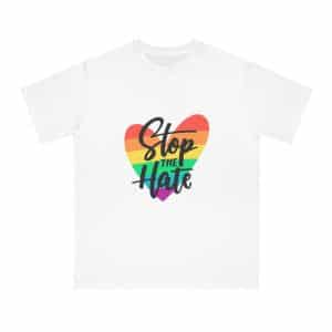 Organic Unisex Classic T-Shirt Stop The Hate