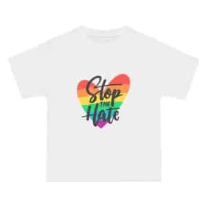 Beefy-T®  Short-Sleeve T-Shirt Stop The Hate