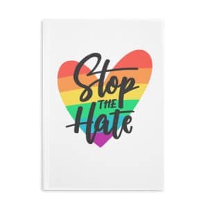 Hardcover Notebook with Puffy Covers Stop The Hate