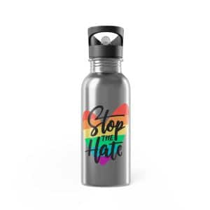 Stainless Steel Water Bottle With Straw, 20oz Stop The Hate