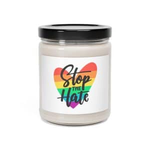 Scented Soy Candle, 9oz Stop The Hate